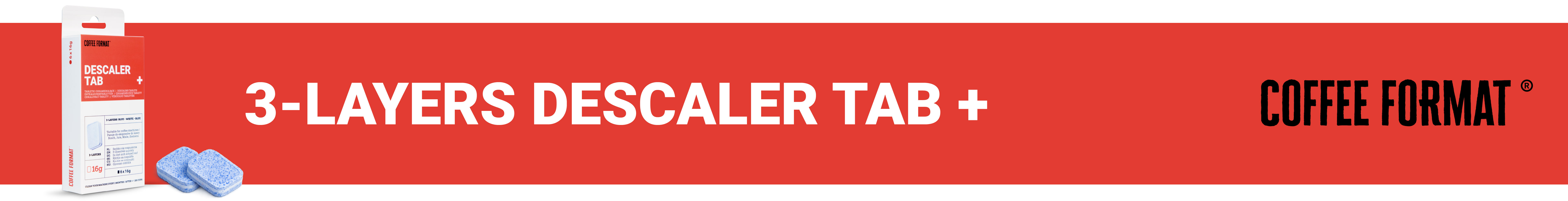 3-layers_descaler_tab